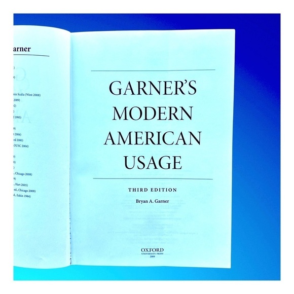 “Garner's Modern American Usage” by Bryan A. Garner. Hardcover - Picture 5 of 9